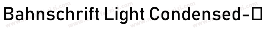 Bahnschrift Light Condensed字体转换
